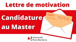 TUTO  Rédiger sa lettre de motivation pour candidater en master [upl. by Nolat]