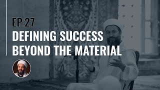 Defining Success Beyond the Material Ep 27  Purification of the Soul Series [upl. by Estell]