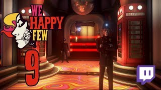 Ep 9  The eyes The eyes We Happy Few gameplay1080p60fps [upl. by Renmus460]