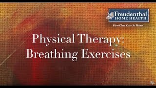 Physical Therapy Breathing Exercises [upl. by Etam87]