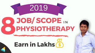 8 Job  Scope of BPT  Career in Physiotherapy [upl. by Marlow]