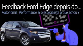 FEEDBACK Ford Edge 35 v6 com remapdecambio é inacreditável esse relato remap remapdecambio [upl. by Agle]