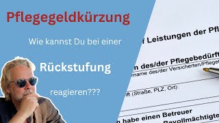 Wenn die Pflegekasse den Pflegegrad reduziert  wie kannst Du Dich wehren [upl. by Arevle499]