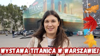 JESIENNY HAUL ZAKUPOWY  WYSTAWA TITANICA W WARSZAWIE  VLOG [upl. by Sachi]