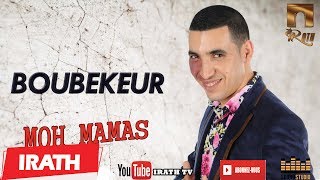 BOUBEKEUR  MOH MAMAS  Official Audio بوبكر [upl. by Yasnyl]