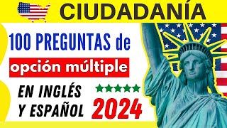 Examen de Ciudadanía Americana 100 PREGUNTAS DE OPCIÓN MÚLTIPLE en inglés y español 2024 [upl. by Lucy956]