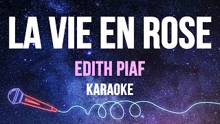 Edit Piaf  La Vie En Rose Karaoke with Lyrics [upl. by Ynna871]