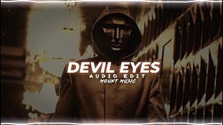 devil eyes  hippie sabotage  edit audio [upl. by Aubry974]