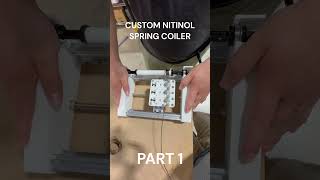 We made a spring coiler for nitinol wire  robotics manufacturing automation [upl. by Anahahs]