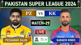 PSL LIVE  PESHAWAR ZALMI vs KARACHI KINGS MATCH 29 LIVE SCORES  PZ vs KK LIVE  PZ BATTING [upl. by Andi]