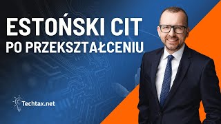 Estoński CIT po przekształceniu [upl. by Lasley535]