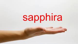 How to Pronounce sapphira  American English [upl. by Notgnilliw]