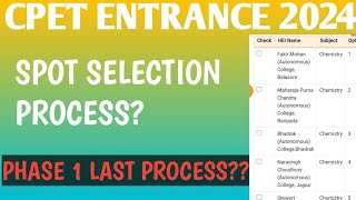 CPET SPOT SELECTION PROCESS 2024  CPET ODISHA  CHOICE FILLING [upl. by Akehsat]