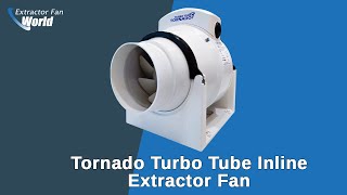 Tornado Turbo Tube Inline Extractor Fan [upl. by Aicilat]