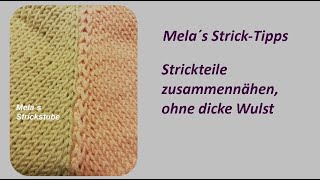 Strickteile zusammennähen ohne dicke Wulst [upl. by Damales]