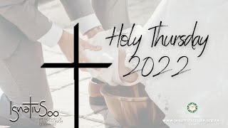 Holy Thursday 2022 [upl. by Ingalls]