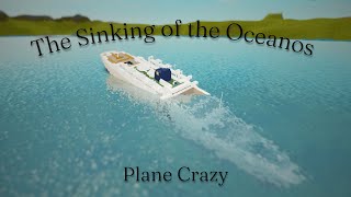 The Sinking of the Oceanos  Plane Crazy [upl. by Charleton981]