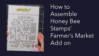 Assembly Honey Bee Stamps Farmer Markets Add On Die Set [upl. by Eaver]