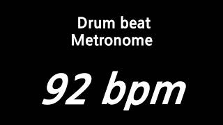 92 bpm metronome drum [upl. by Aihtnyc127]