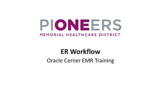 18 Cerner ER Workflow [upl. by Morette240]