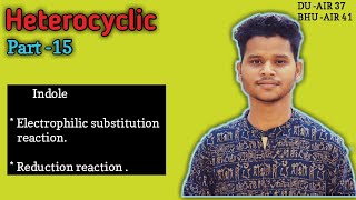 HeterocyclicElectrophilic substitution Reduction reaction of indolemechanismiitjamdubhu [upl. by Catima]