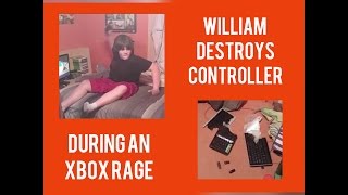 WILLIAM DESTROYS CONTROLLER DURING AN XBOX RAGE [upl. by Bradleigh31]