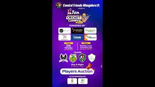 COASTAL FRIENDS MANGALORE R  XTEN CONSTRUCTION CRICKET CARNIVAL 202324 PLAYERS AUCTION [upl. by Mel]