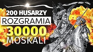 Husaria 200 vs 30000 Historia w Pigułce [upl. by Hepsibah]