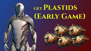 Plastids Farming for Newbie  Warframe [upl. by Carn]