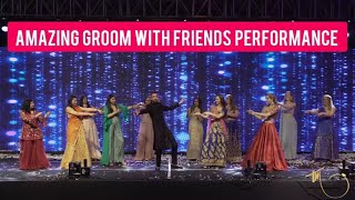 Amazing Groom with Friends Performance  Medley  By Twirling Moments [upl. by Ahsenrad]