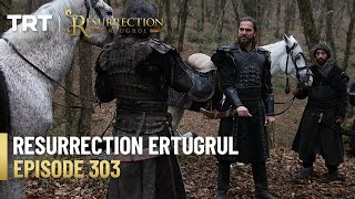 Resurrection Ertugrul Season 4 Episode 303 [upl. by Attenborough]