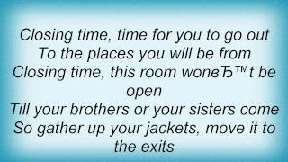 Third Eye Blind  Closing Time Lyrics [upl. by Ardnalac]