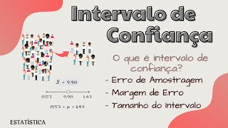 O que é INTERVALO de CONFIANÇA [upl. by Gnem]