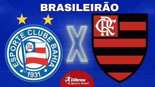 BAHIA X FLAMENGO AO VIVO BRASILEIRÃO DIRETO DA FONTE NOVA  RODADA 29  NARRAÇÃO [upl. by Athenian]