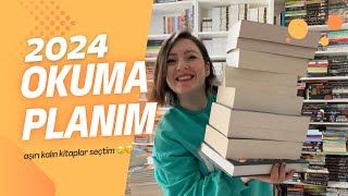 2024 Okuma Planım  Devasa kalın 21 kitap seçtim🫠 [upl. by Nebur]