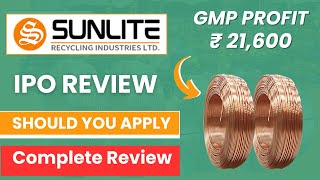 Sunlite Recycling IPO  Sunlite Recycling Limited IPO  GMP  Sunlite Recycling ipo review Analysis [upl. by Eki189]