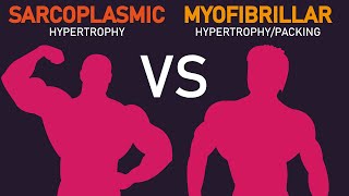 Sarcoplasmic vs Myofibrillar HypertrophyPacking 33 STUDIES [upl. by Dorinda]