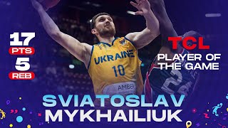 Sviatoslav MYKHAILIUK 🇺🇦  17 PTS  5 REB  TCL Player of the Game vs Great Britain [upl. by Amilas201]