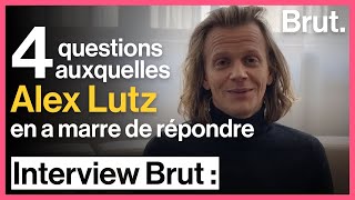 4 questions auxquelles Alex Lutz en a marre de répondre [upl. by Kristofer]