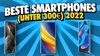 ► Bestes Smartphone bis 300 Euro ◄ Smartphone Bestenliste 2022 [upl. by Nadabus]