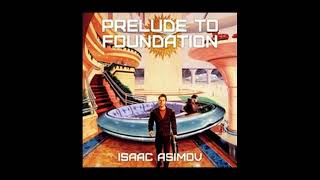 Asimovs Prelude to Foundation audiobook  Part 34 Abridged Read by David Dukes [upl. by Fosque282]