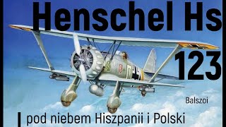 Henschel Hs 123  pod niebem Hiszpanii i Polski [upl. by Enorel836]