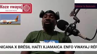 TOU ENFO VWAYAJ BRÉSIL MEXIQUE RANDEVOU VIZA IMANITE VOL HAÏTI BRÉSIL 2024 [upl. by Legnaesoj]