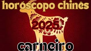 Horóscopo Chinês 2025  Carneiro [upl. by Joya]