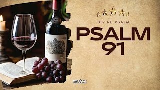 Psalm 91 Multiplying Blessings DIVINEPSALM [upl. by Berkley834]