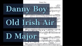 Danny Boy Piano Accompaniment Karaoke D Major Old Irish Folk Air [upl. by Barth]