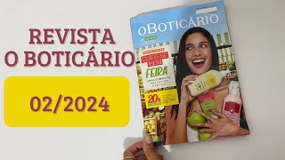 REVISTA O BOTICARIO 022024 CUIDESE BEM FEIRA  PROMOÇÃO  REAJUSTE  ARBO PURO [upl. by Crosse]