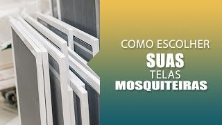 Como escolher uma tela mosquiteira da maneira certa  DCF TELAS [upl. by Oj]