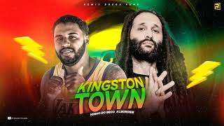 KINGSTON TOWN  REMIX BREGA FUNK  ALBOROSIE NINHO DO BECO [upl. by Auqinat]