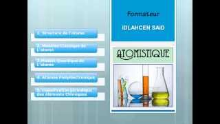 Cours Atomistique Part1 [upl. by Alleiram]